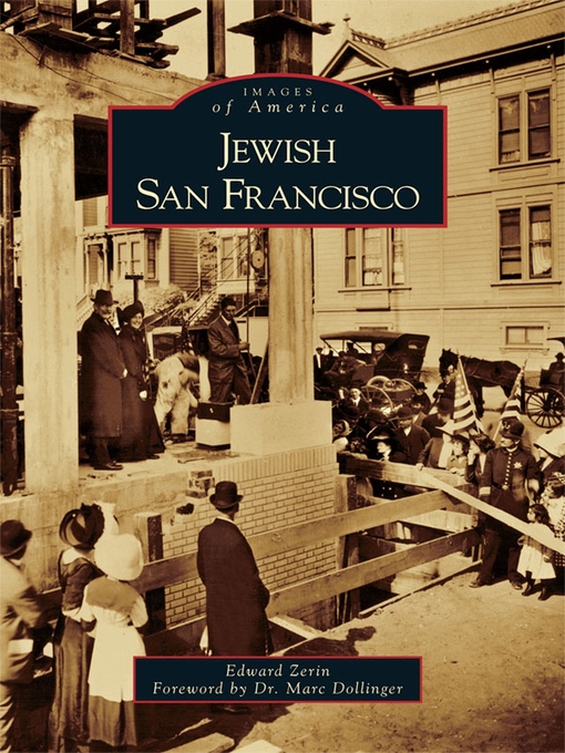 Title details for Jewish San Francisco by Edward Zerin - Available